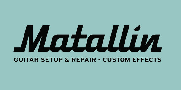 Matallín Custom Effects